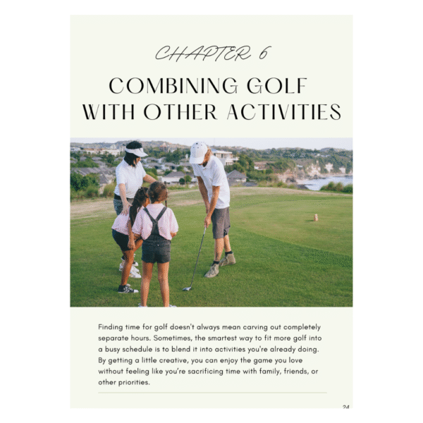 Finding Time for Golf