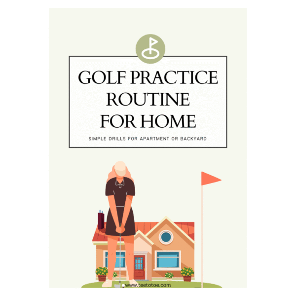 Golf Practice Routine for Home